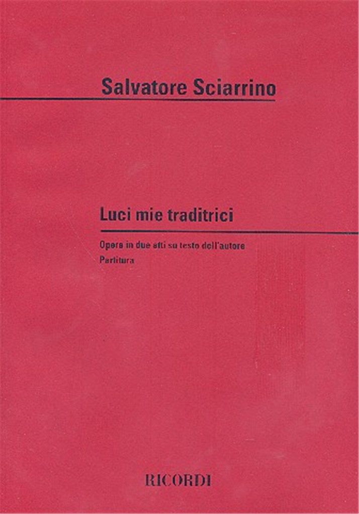 Luci Mie Traditrici.